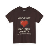 Dad-Tier Loyalty Tee, Unisex Cotton Graphic T-Shirt, Gamer Shirt