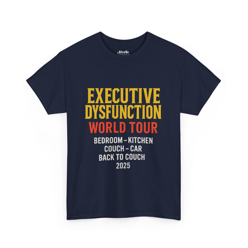 Navy unisex t-shirt with "Executive Dysfunction World Tour" graphic and playful location names.