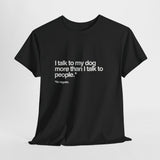 Unisex Graphic Tee - Pet Parent Gift, Casual Wear, Comfortable Cotton T-Shirt