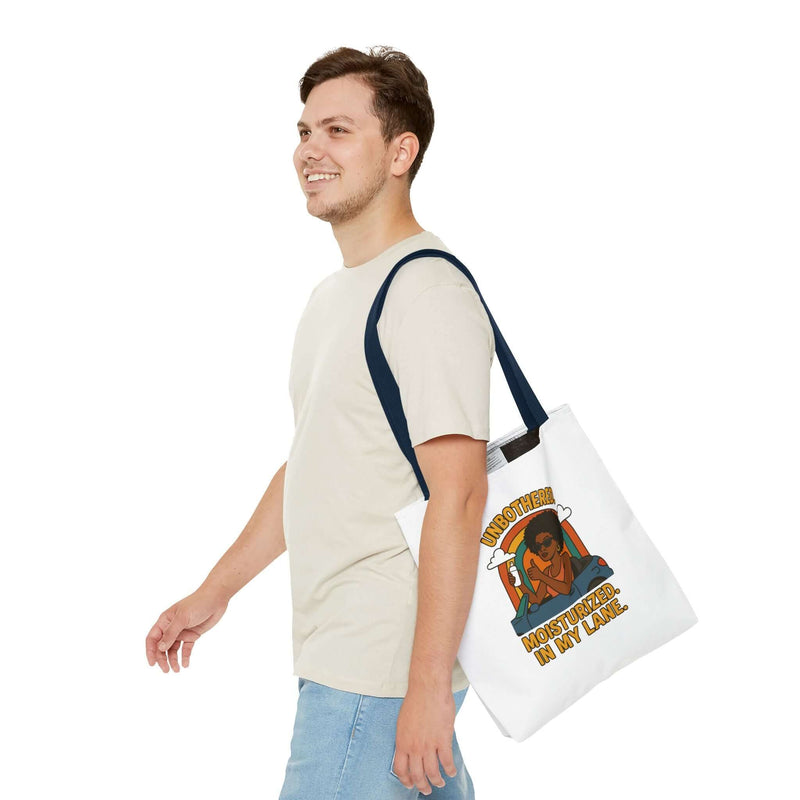 Chic Motivational Tote Bag - Unbothered, Moisturized, In My Lane