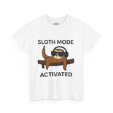 Unisex Sloth Mode Activated T-Shirt – Funny Lazy Vibes Tee