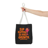 Stylish eco-friendly tote bag with 'Sip Happens. So Does Growth.' design, ideal for beach, grocery, and everyday use.