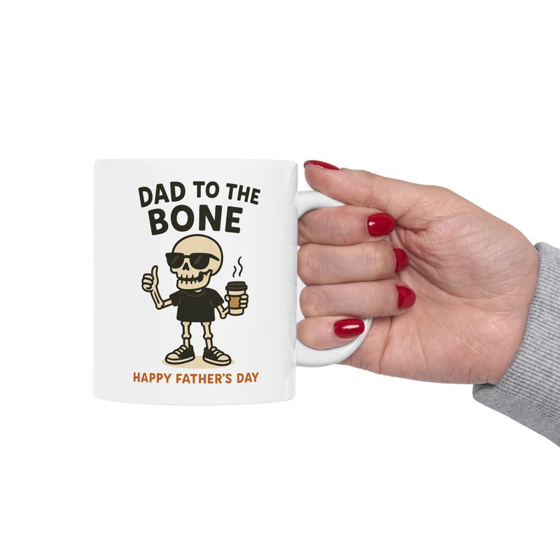 Funny Ceramic Mug - Dad to the Bone