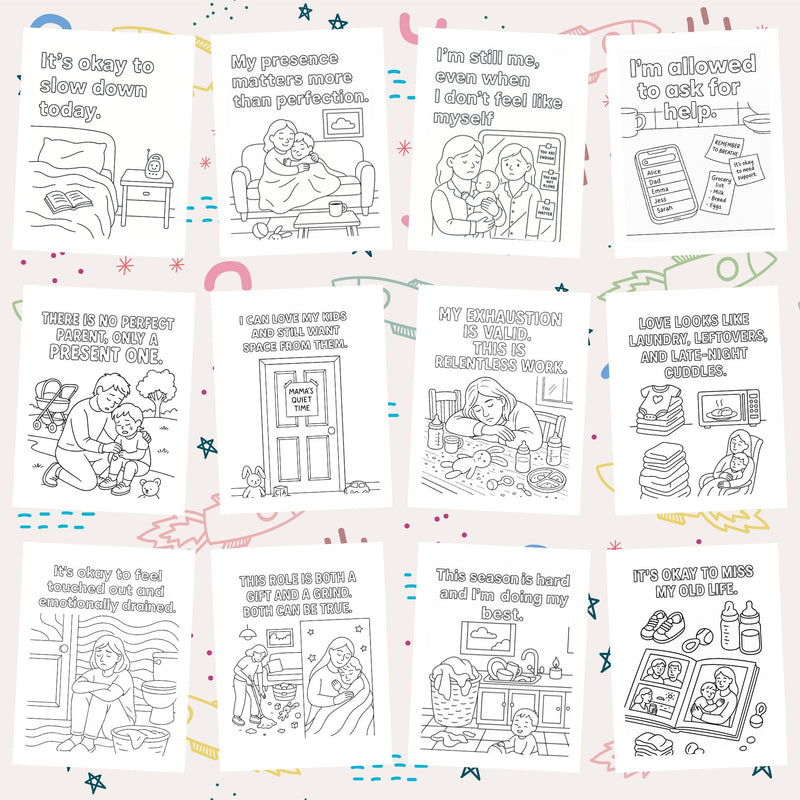 Printable affirmation coloring pages for new parents and caregivers, offering encouragement and self-care messages.