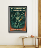 Not Every Monster Is in Your Head Retro Wall Art Print – Mental Health Poster, Vintage Horror Style Printable