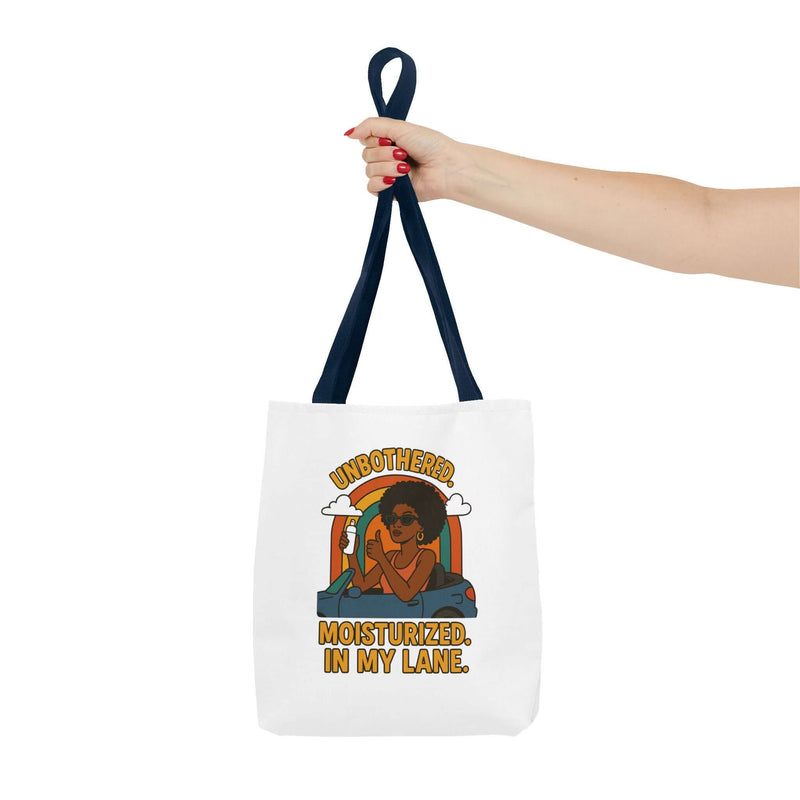 Chic Motivational Tote Bag - Unbothered, Moisturized, In My Lane
