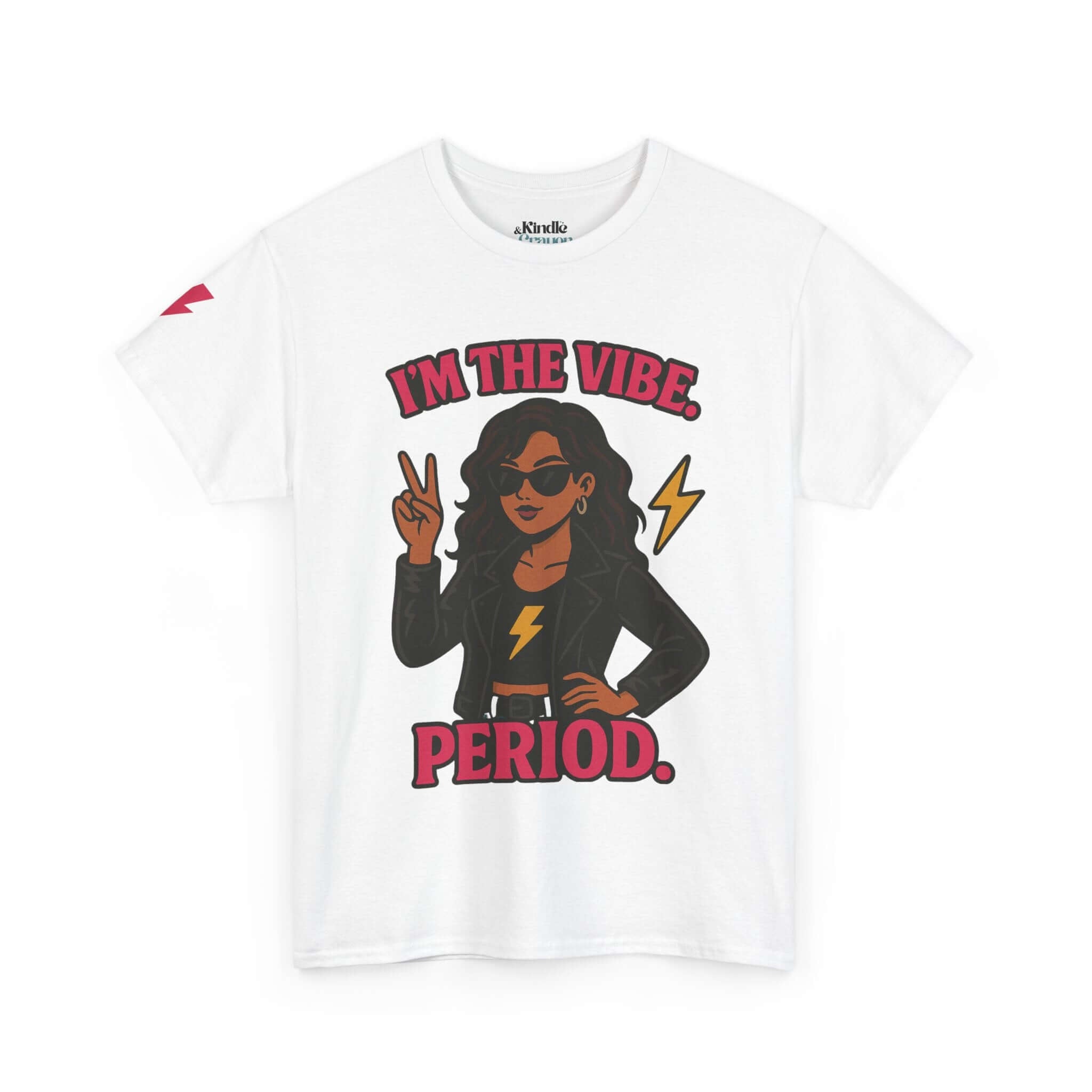 I’m the Vibe. Period.” Unisex Tee – Available in White, Black, Midnight & Indigo Blue