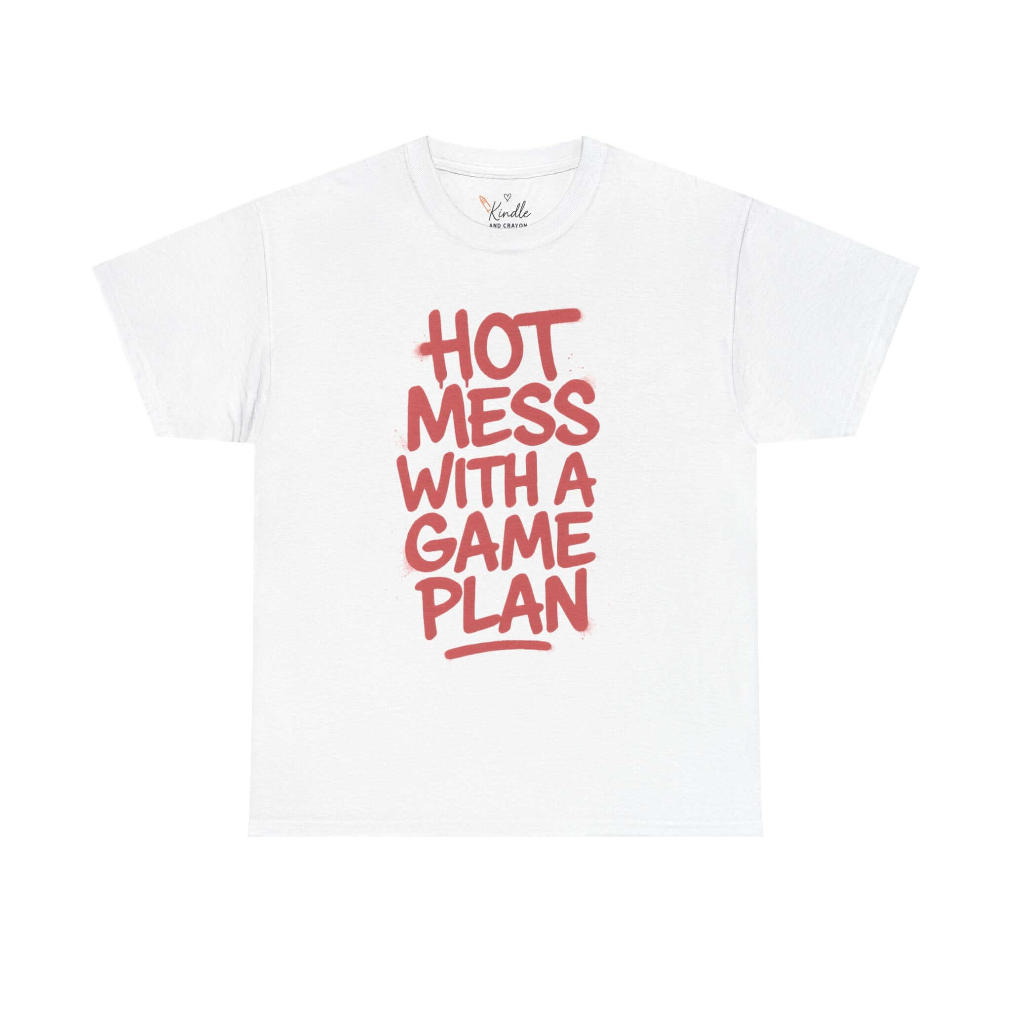 Unisex Graphic Tee – Hot Mess With a Game Plan