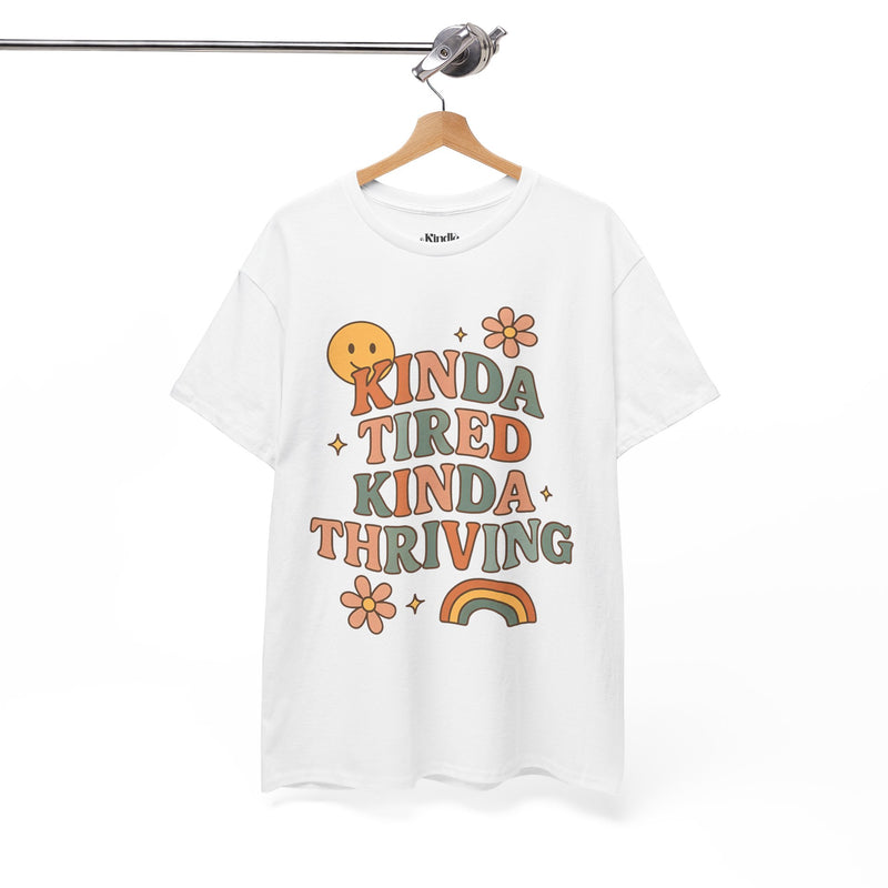Unisex Retro Graphic Tee – ‘Kinda Tired Kinda Thriving’