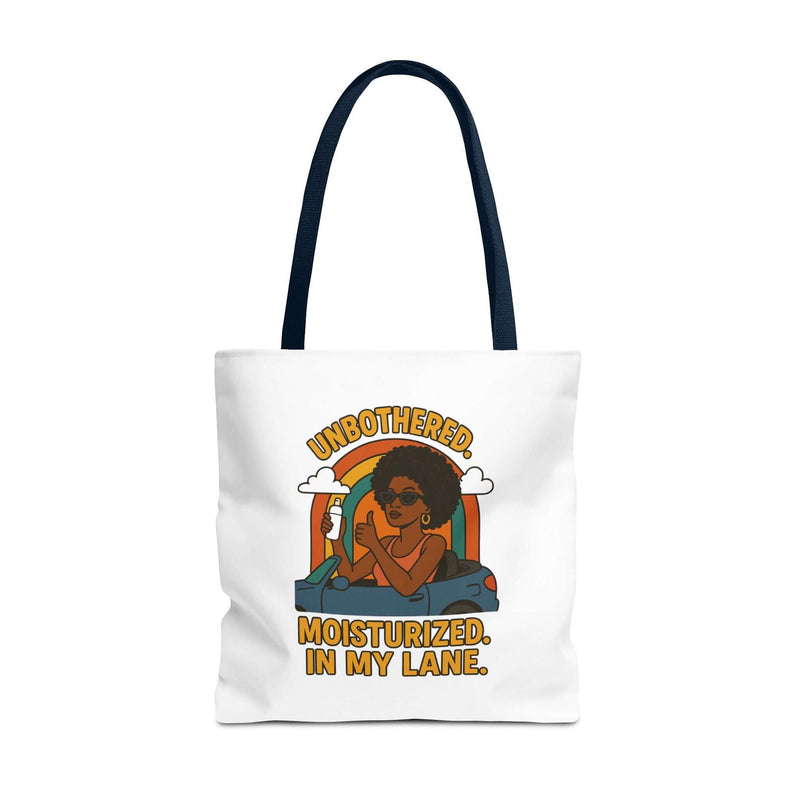 Chic Motivational Tote Bag - Unbothered, Moisturized, In My Lane