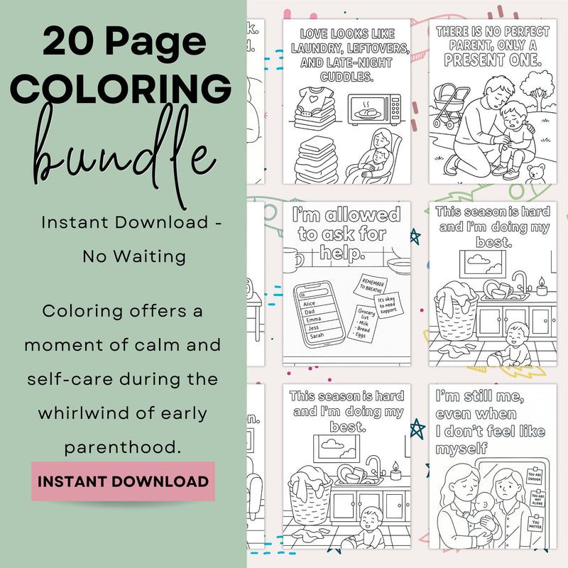 20-page affirmation coloring bundle for new parents, promoting self-care and calm during early parenthood.
