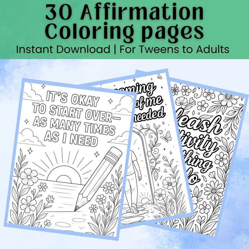 Affirmation Coloring Pages – Anxiety Relief & Mindfulness Printables for Stress Relief