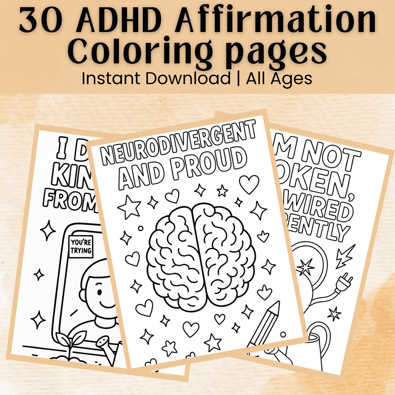 ADHD Affirmation Coloring Pages – 30 Printables for Focus & Emotional Wellness