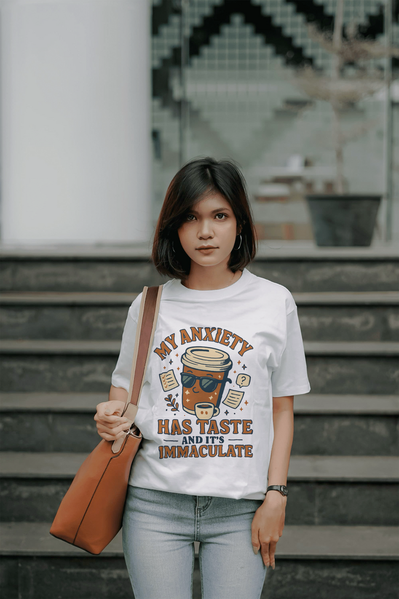 My Anxiety Has Taste T-Shirt - Funny Unisex Coffee Anxiety Tee,  Immaculate Humor for Mental Health