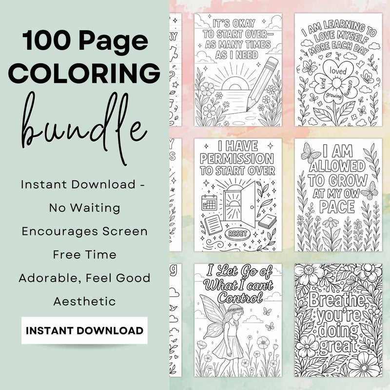 100 Self-Love & Affirmation Coloring Pages – Instant Download for Anxiety Relief