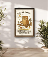 Owl Inspirational Wall Art – “You’re Doing Better Than You Think” Woodland Animal Printable