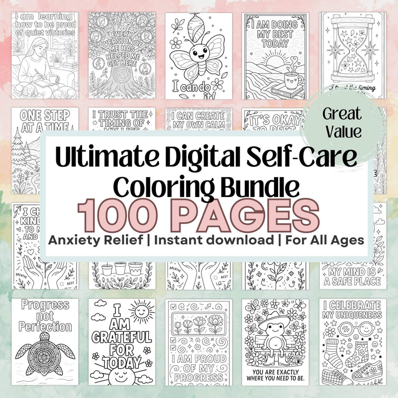 100 Self-Love & Affirmation Coloring Pages – Instant Download for Anxiety Relief