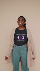 Moon Phase Magic Tee – Unisex “Making Magic Out of Meltdowns” Shirt